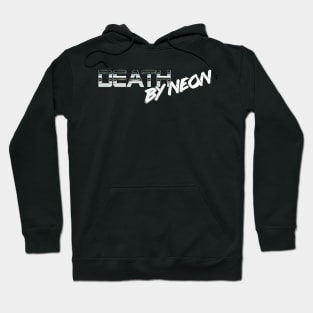 Death By Neon Logo Design - Official Product Color Chrome 9 - cinematic synthwave / horror / berlin school / retrowave / dreamwave t-shirt Hoodie